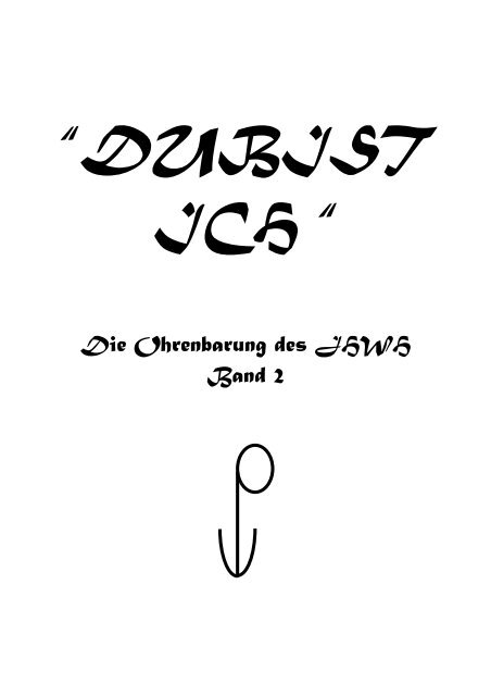 Die Ohrenbarung des JHWH Band 2 - Key of Life