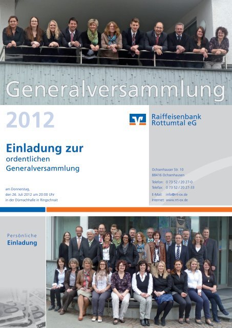 Generalversammlung 2012 - Raiffeisenbank Rottumtal eG