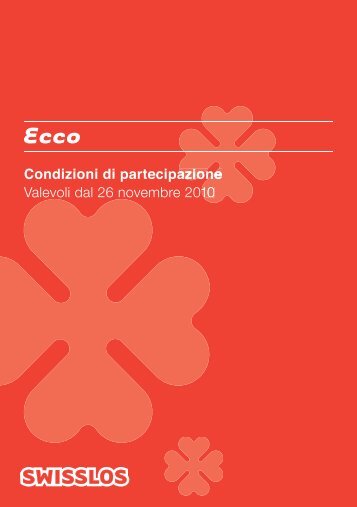 Condizioni generali di partecipazione Ecco - Swisslos Swisslos