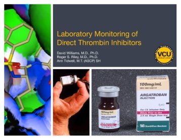 Laboratory Monitoring of Direct Thrombin Inhibitors - Pathology