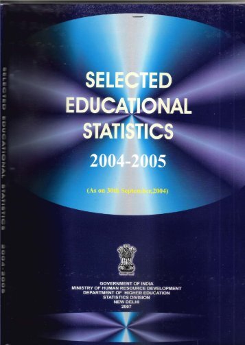 Selected Educational Statistics: 2004-05 - Education for all in India