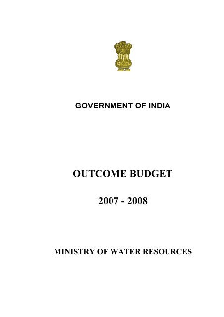 Outcome Budget (2007-08) - Ministry of Water Resources