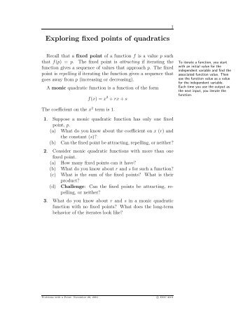 Exploring fixed points of quadratics