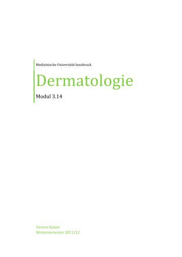 Dermatologie Verena Kaiser Wintersemester 2011/12 - anthropia