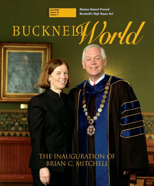 THE Inauguration of Brian C. Mitchell - Bucknell University