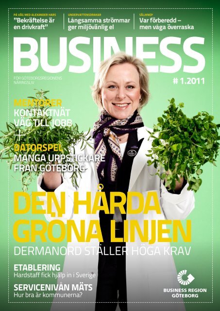 Business - den hårda gröna linjen