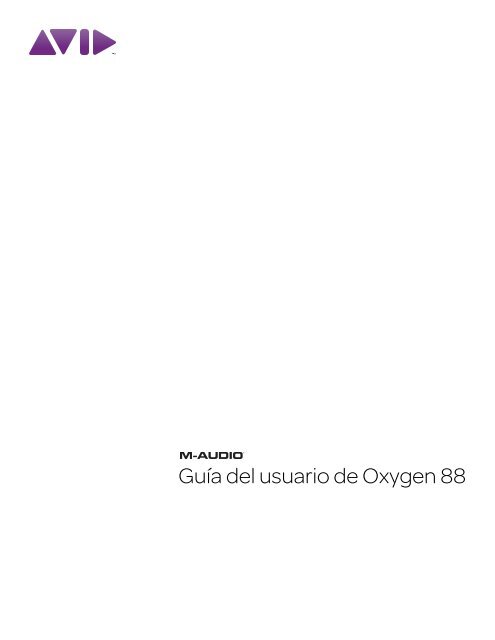 GuÃ­a del usuario de Oxygen 88 - M-Audio