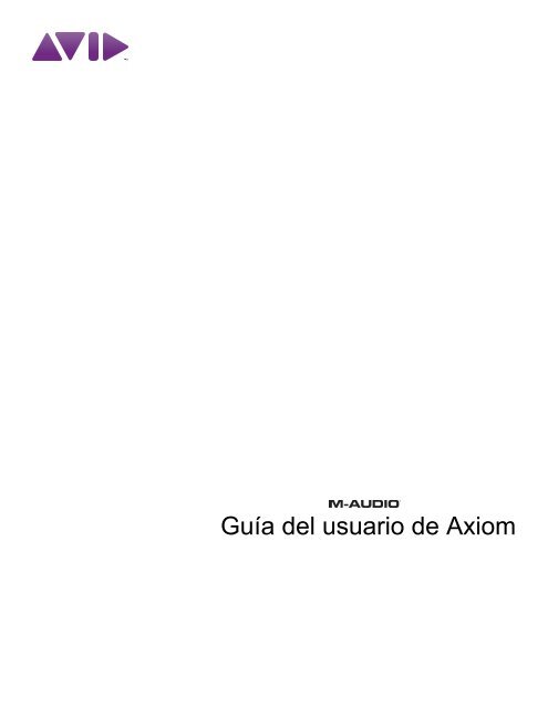 GuÃ­a del usuario de Axiom - M-Audio