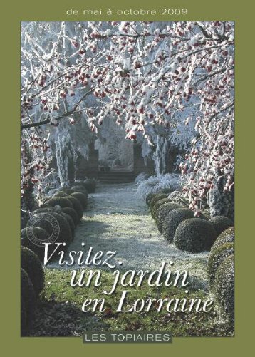 Brochure jardins 2009 - Tourisme en Lorraine