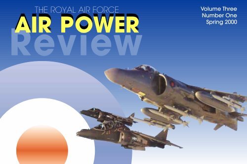 THE RAF AIR POWER REVIEW - Royal Air Force Centre for Air ...