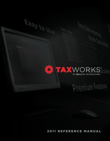 2011 REFERENCE MANUAL - Taxworks.com