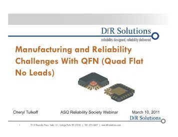 Manufacturing and Reliability Challenges With QFN ... - DfR Solutions