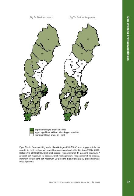 Brottsutvecklingen i Sverige fram till Ã¥r 2007 - BrottsfÃ¶rebyggande ...