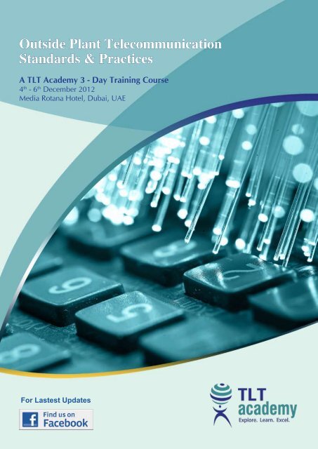 Outside Plant telecOmmunicatiOn standards and Practices - Teralight