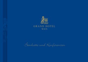 Bankette und Konferenzen - Grand Hotel Wien