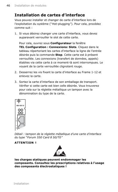 installation du Forum 550 - Belgacom