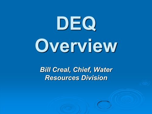 Bill Creal, Chief, Water Resources Division