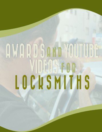 Awards And Youtube Videos For Locksmiths