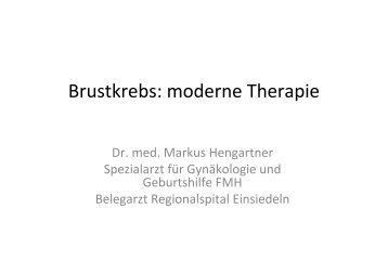 Brustkrebs: moderne Therapie - Spital Einsiedeln