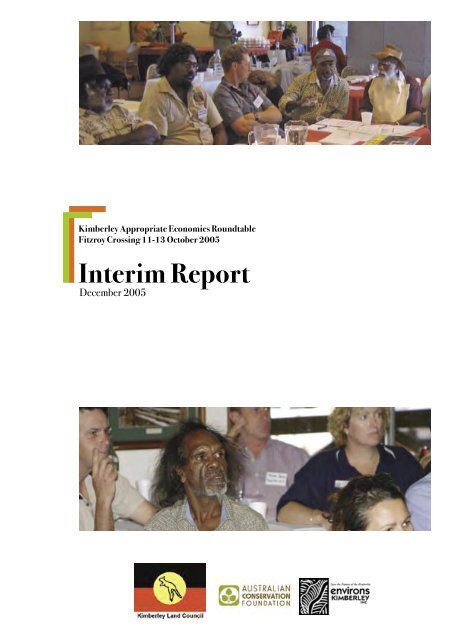 Kimberley Appropriate Economics Interim Report - Australian ...