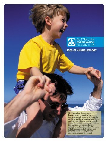 2006-07 ANNUAL REPORT - Australian Conservation Foundation