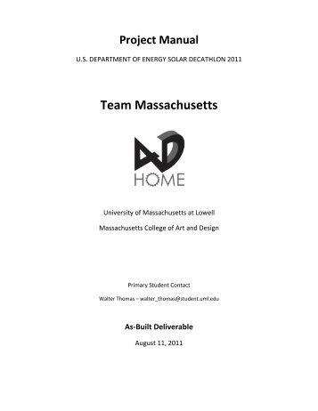 Team Massachusetts Solar Decathlon 2011 Project Manual