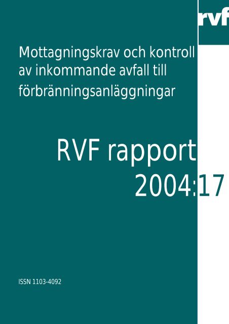 Mottagningskrav och kontroll av inkommande avfall ... - Avfall Sverige