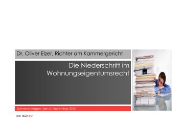 Die Niederschrift im Die Niederschrift im ... - Oliver Elzer