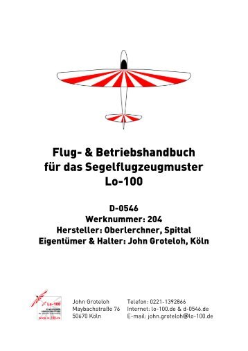 Flug- & Betriebshandbuch fÃ¼r das Segelflugzeugmuster Lo-100