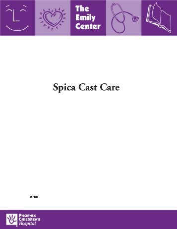 Spica Cast Care #788 - Phoenix Children's Hospital