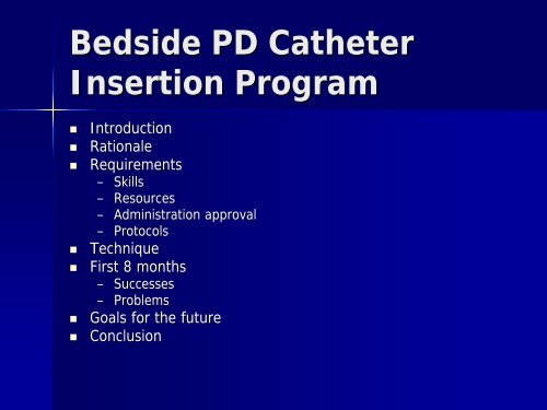 Starting a Bedside Peritoneal Dialysis Catheter ... - BC Renal Agency