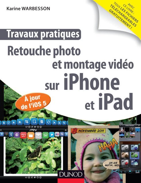 Retouche photo et montage vidÃ©o sur et iPhone iPad - Dunod