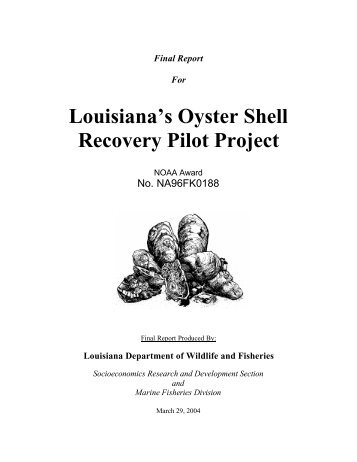 Louisiana's Oyster Shell Recovery Pilot Project