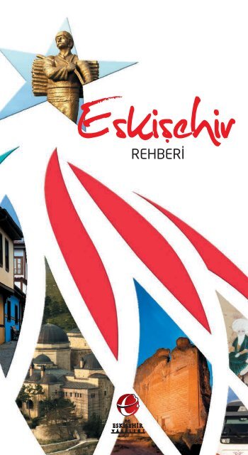 EskiÅehir Rehberi - EskiÅehir ValiliÄi