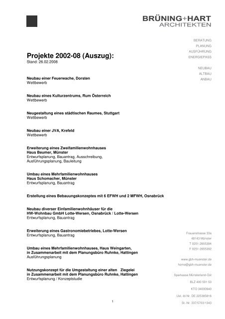 Projekte 2002-08 (Auszug): - Brüning + Hart Architekten