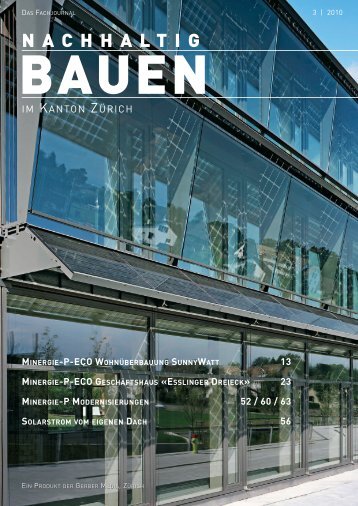 Nachhaltig Bauen im Kanton ZÃ¼rich 3/2010 - Gerber Media