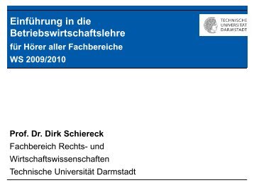 Einführung in die Betriebswirtschaftslehre - Technische Universität ...