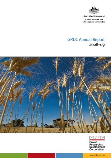 GRDC 2008-2009 Full Annual Report - Grains Research ...