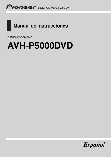 AVH-P5000DVD - Service.pioneer-eur.com - Pioneer