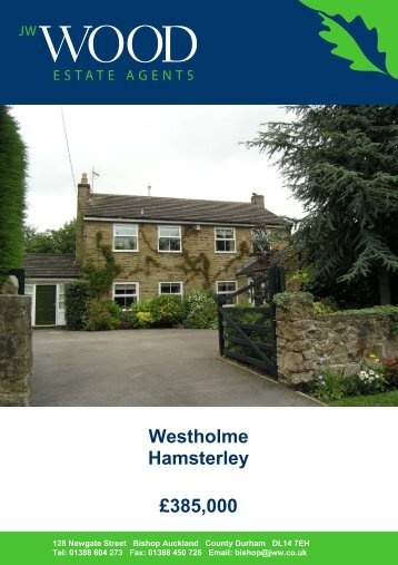 Westholme Hamsterley £385,000 - JW Wood