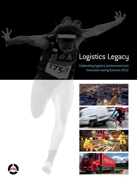 Logistics Legacy â Olympics - Freight Transport Association