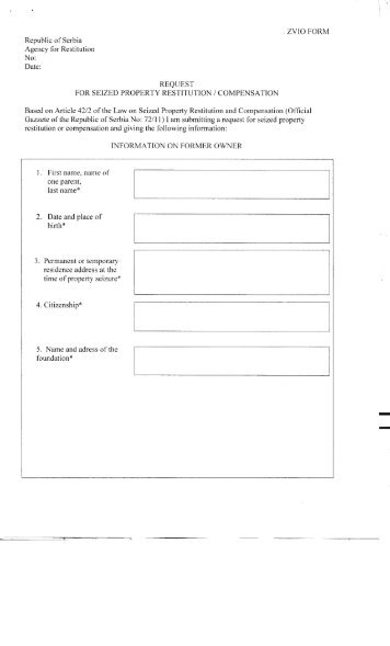 ZVIO FORM Republic of Serbia Agency for Restitution No: