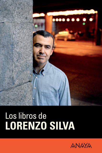 Los libros de Lorenzo Silva - Cga.es