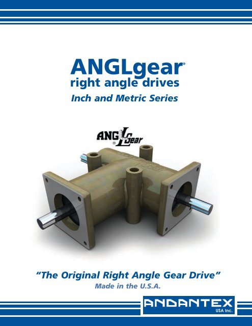 ANGLgear® - Andantex USA Inc.