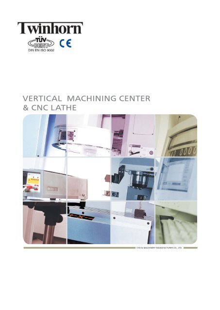 VERTICAL MACHINING CENTER & CNC LATHE