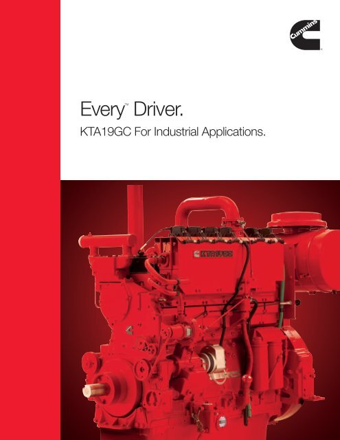 EveryTM Driver. - Cummins Engines