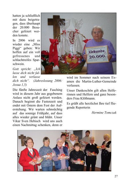 9. bis 19. März 2006 Haus - Evangelische Martin-Luther-Gemeinde