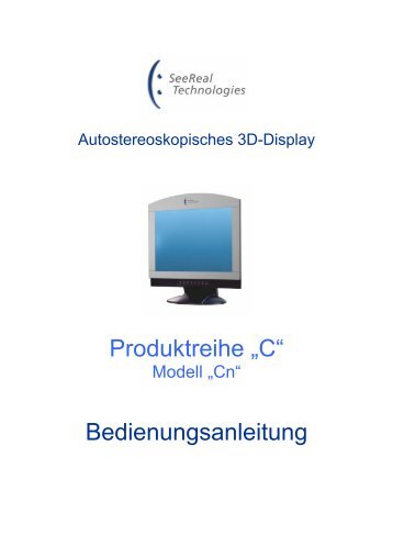 Manual C Display, Deutsch - SeeReal Technologies