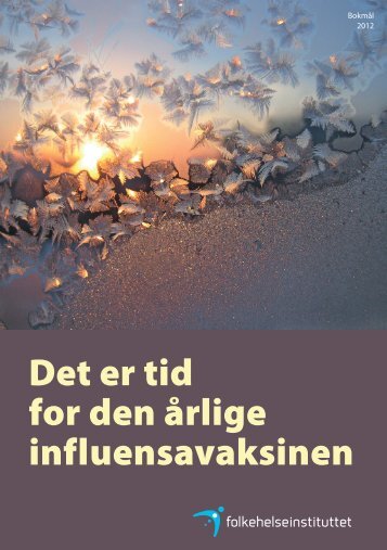 Influensabrosjyre bokmål pdf - Nasjonalt folkehelseinstitutt