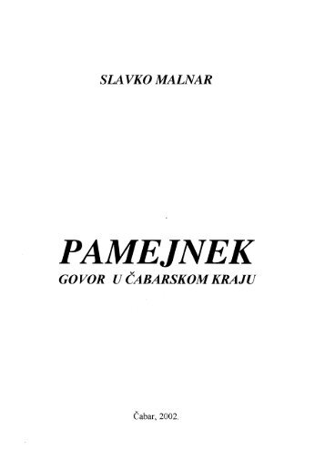Malnar, Slavko -- Pamejnek -- govor u Äabarskom kraju 2002